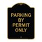 Signmission Designer Series Sign-Parking by Permit Only, Black & Gold Aluminum Sign, 18" x 24", BG-1824-23453 A-DES-BG-1824-23453 - alternate 1